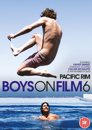 Boys On Film 6 - Pacific Rim