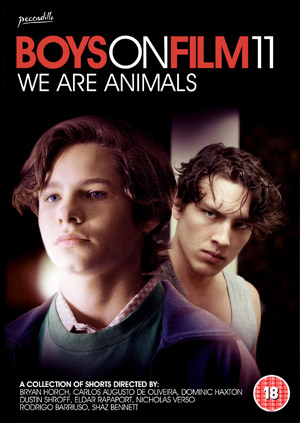 Boys On Film 11: We Are Animals showcases short works from around the world.