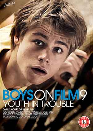 Boys On Film 9 - Youth In Trouble