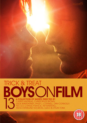 Boys on Film 13 - Trick & Treat